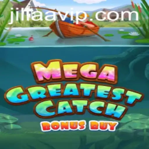 Discover MegaGreatestCatchBonusBuy Adventure